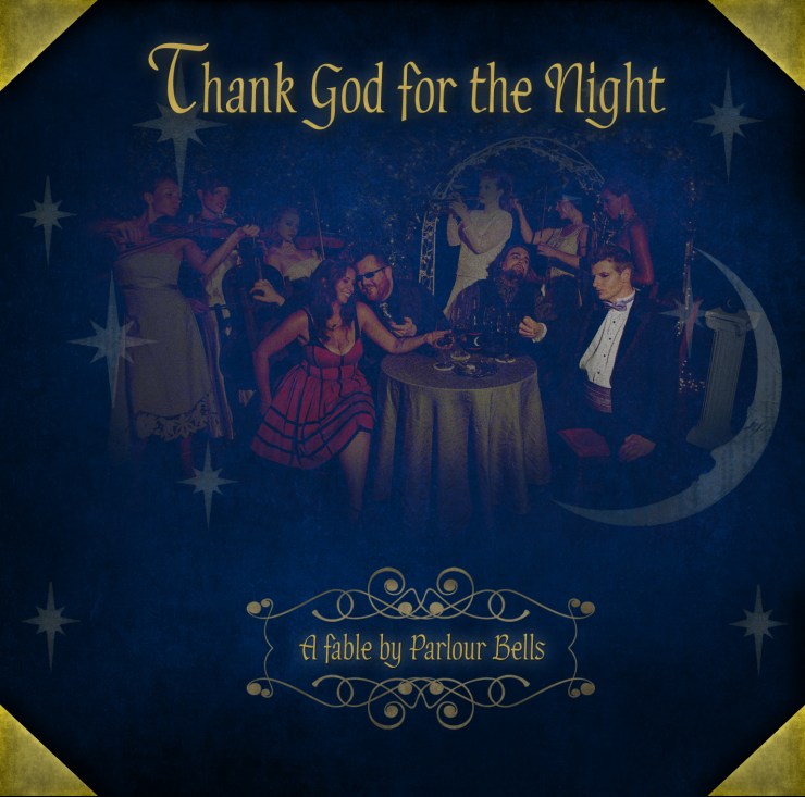 Parlour Bells, Thank God for the Night, Cover Art